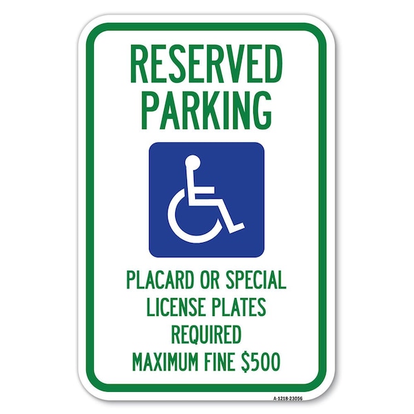 Reserved Parking Placard or Special Lice Heavy-Gauge Aluminum Sign, 12" x 18", A-1218-23056